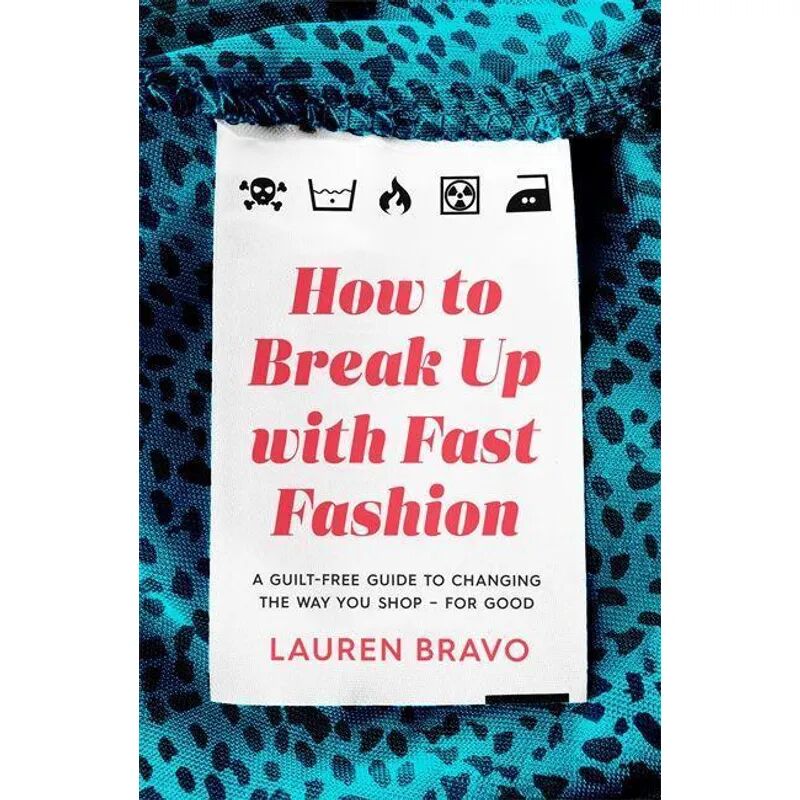 Headline How To Break Up With Fast Fashion