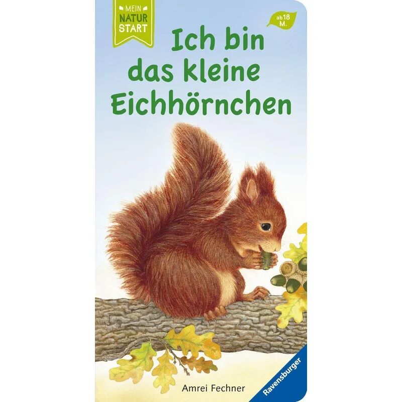 Ravensburger Verlag Ich bin das kleine Eichhörnchen