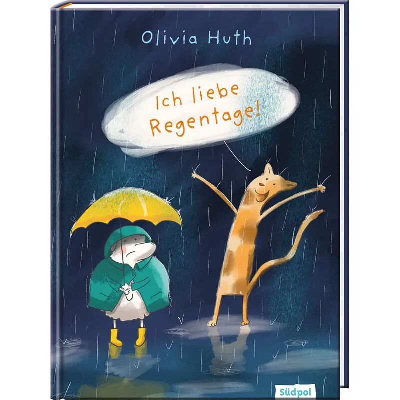 Südpol Verlag Ich liebe Regentage!