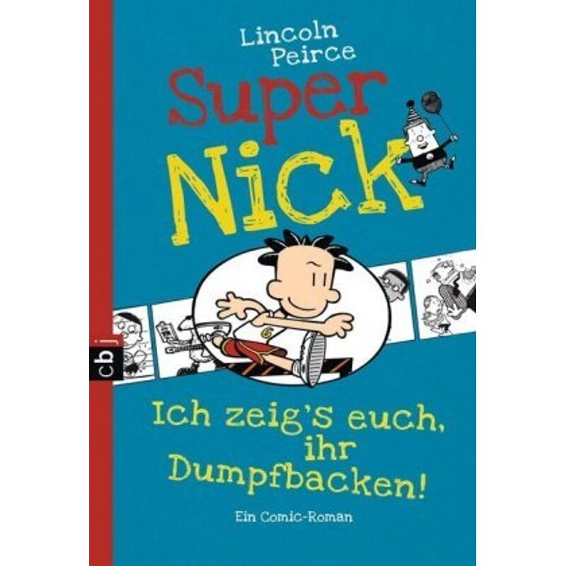 cbt Ich zeig's euch, ihr Dumpfbacken! / Super Nick Bd.6