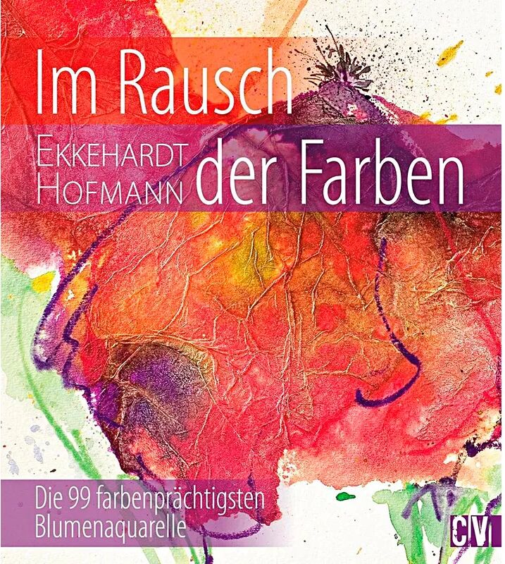 Christophorus-Verlag Im Rausch der Farben