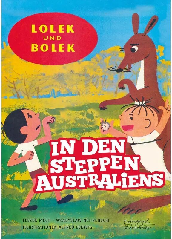 EULENSPIEGEL In den Steppen Australiens / Lolek und Bolek Bd.3