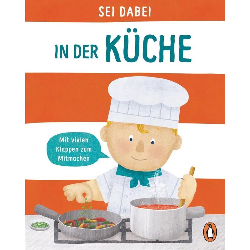 Penguin Junior In der Küche / Sei dabei! Bd.4