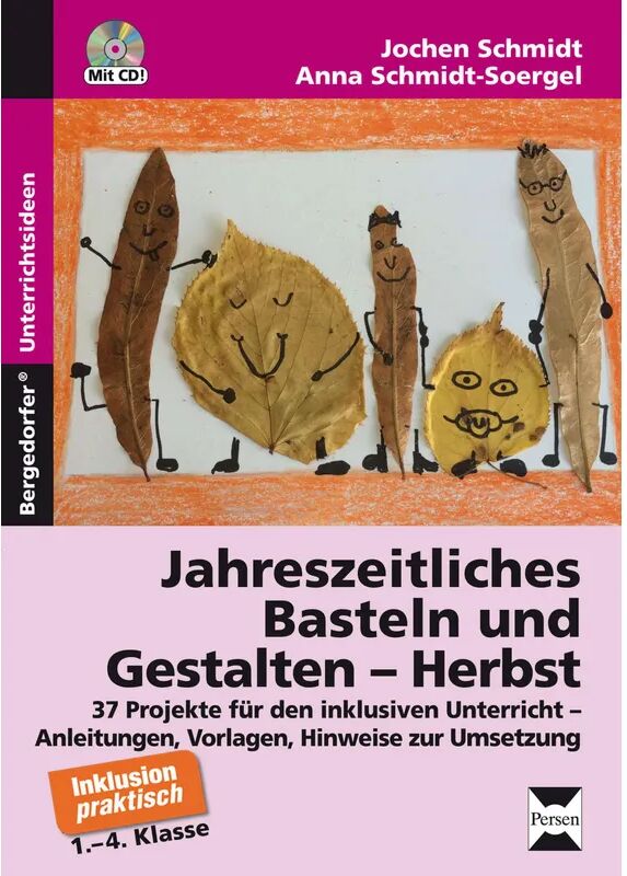 Persen Verlag in der AAP Lehrerwelt Jahreszeitliches Basteln und Gestalten - Herbst, m. 1 CD-ROM