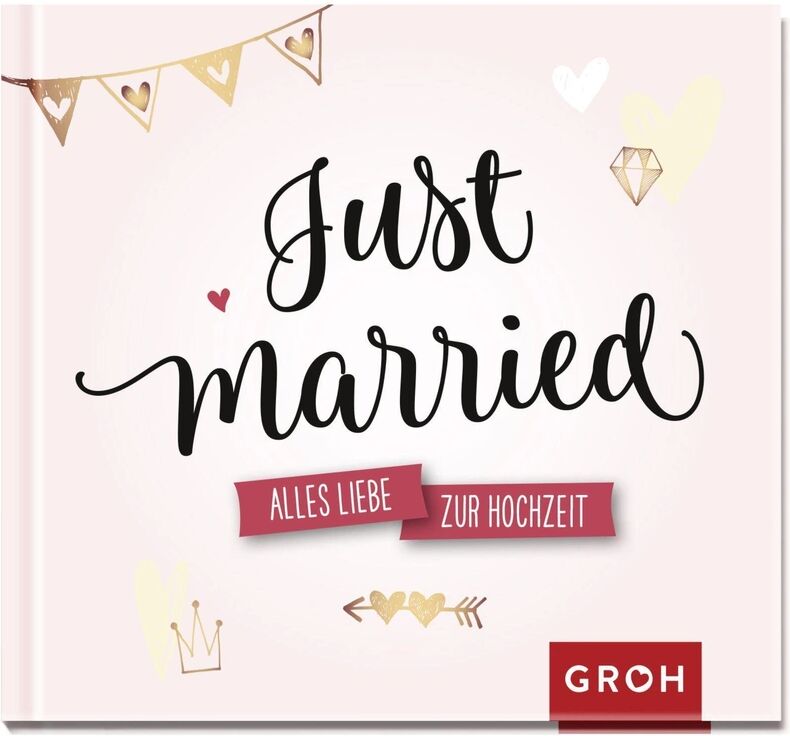 Groh Verlag Just married.