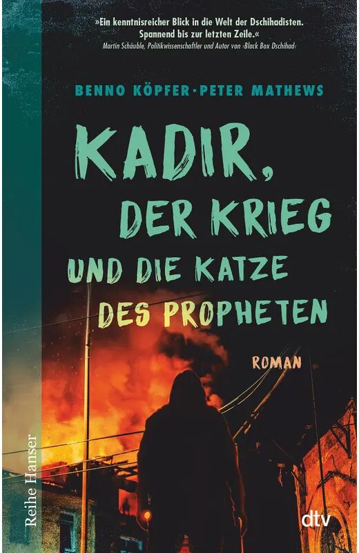 DTV Kadir, der Krieg und die Katze des Propheten