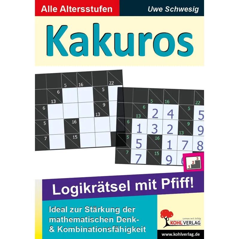 KOHL VERLAG Der Verlag mit dem Baum Kakuros - Logikrätsel mit Pfiff