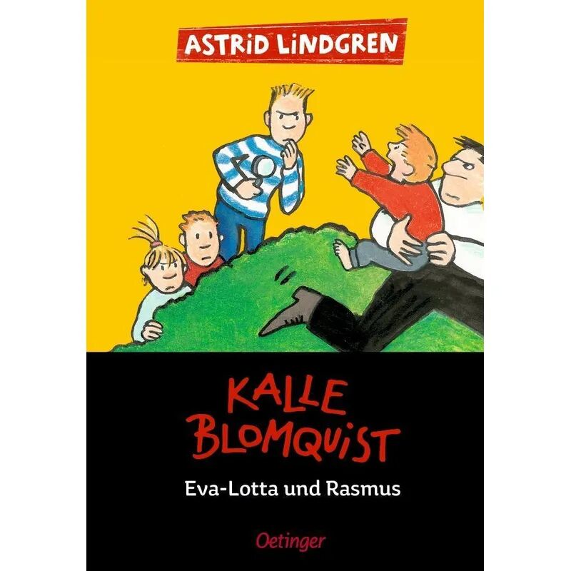 Oetinger Kalle Blomquist 3. Eva-Lotta und Rasmus