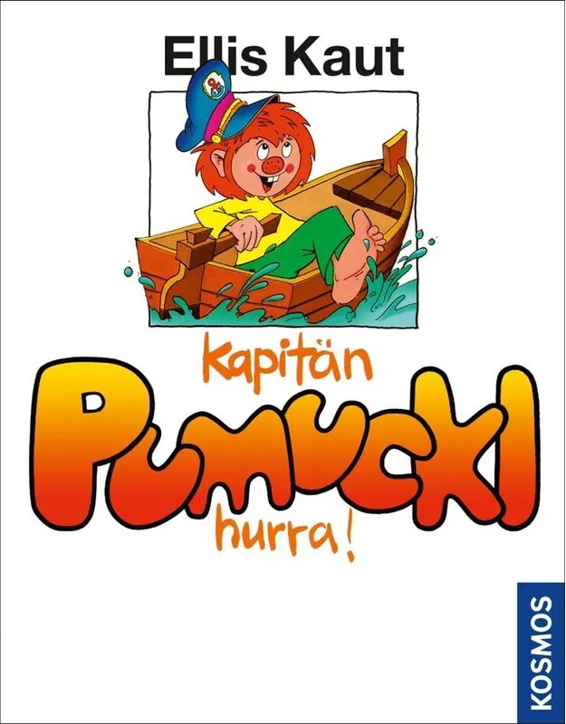 Kosmos (Franckh-Kosmos) Kapitän Pumuckl hurra!