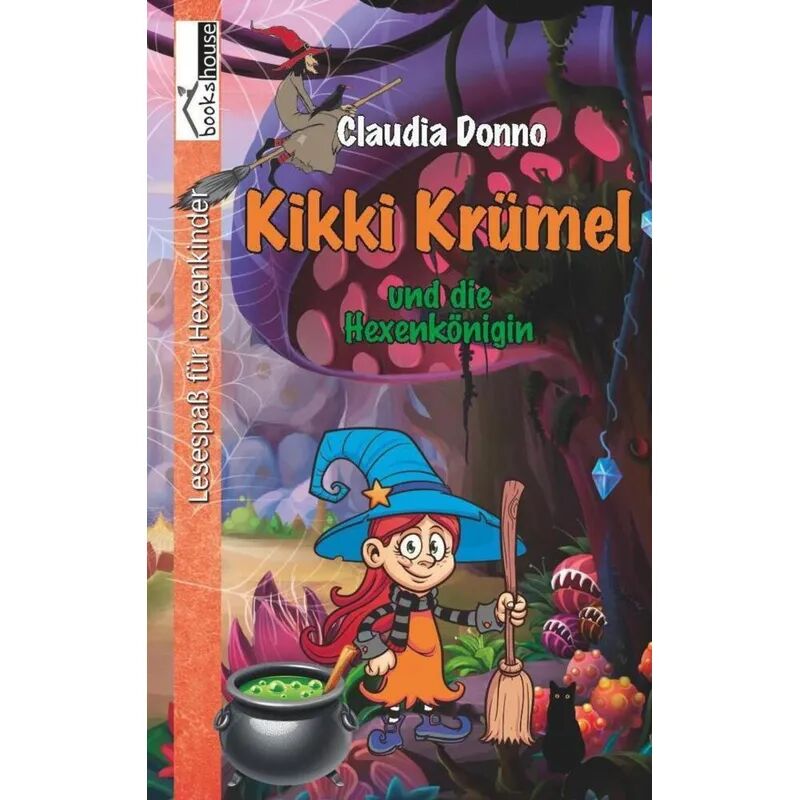 bookshouse Kikki Krümel und die Hexenkönigin