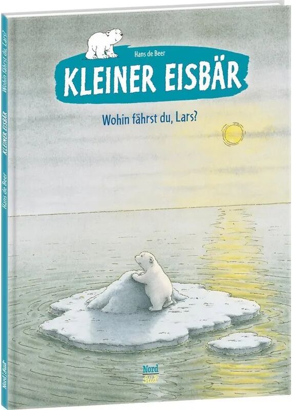 Nord-Süd-Verlag Kleiner Eisbär - wohin fährst du, Lars?, m. Superbuch