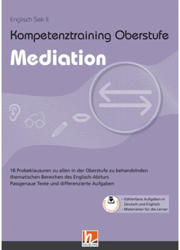 Helbling Verlag Kompetenztraining Oberstufe - Mediation