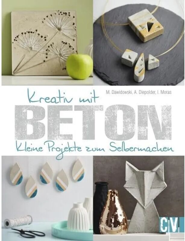 Christophorus-Verlag Kreativ mit Beton