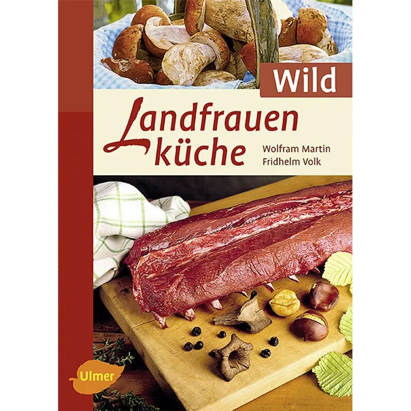 Verlag Eugen Ulmer Landfrauenküche Wild