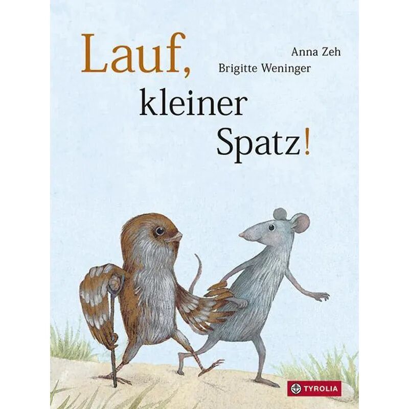 Tyrolia Lauf, kleiner Spatz!