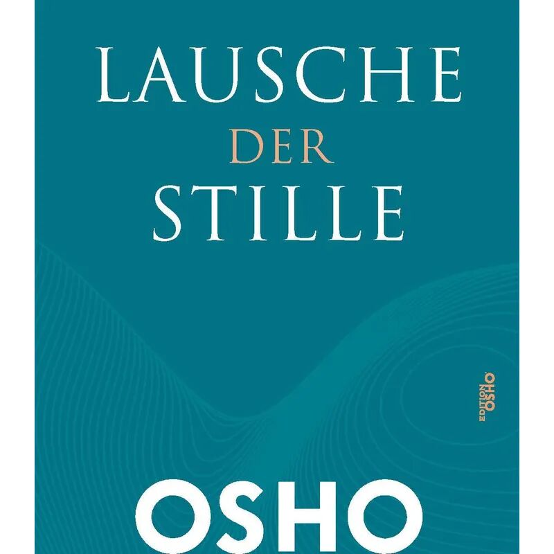 Innenwelt Verlag Lausche der Stille