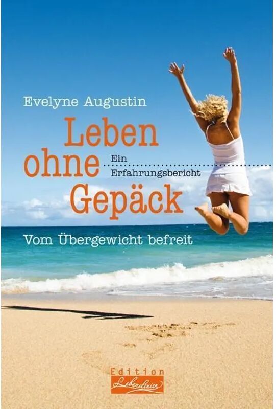 BUCHVERLAG FÜR DIE FRAU Leben ohne Gepäck