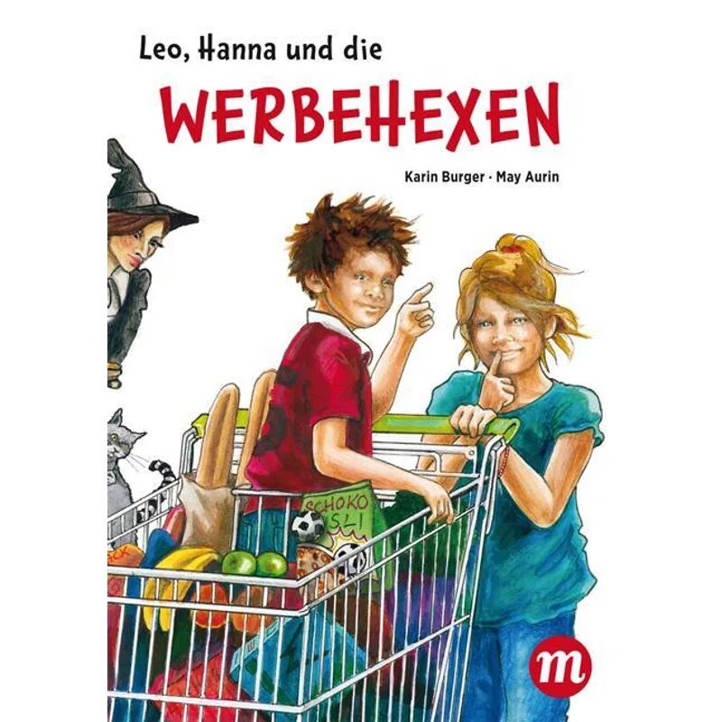 Midas Leo, Hanna & die Werbehexen