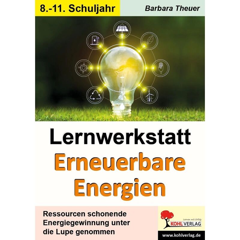 KOHL VERLAG Der Verlag mit dem Baum Lernwerkstatt Erneuerbare Energien