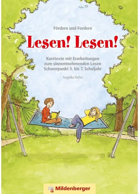 Mildenberger Lesen! Lesen!: Kurztexte mit Einarbeitungen zum sinnentnehmenden Lesen,...