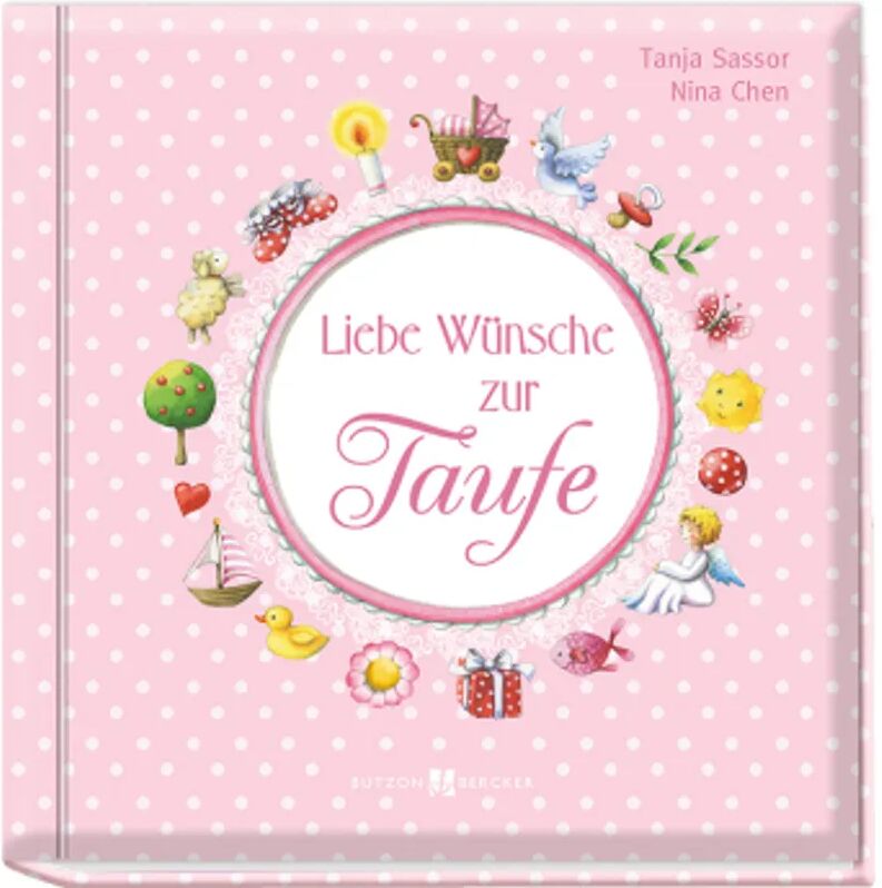 Butzon & Bercker Liebe Wünsche zur Taufe (rosa)