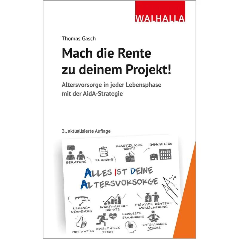 WALHALLA FACHVERLAG Mach die Rente zu deinem Projekt!