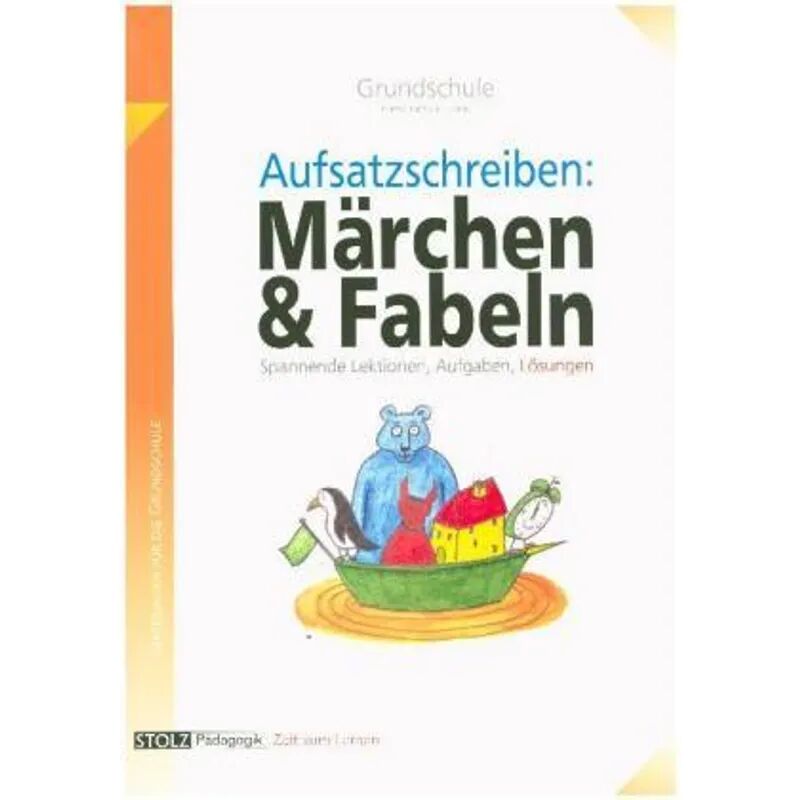 Stolz Märchen & Fabeln, Grundschule