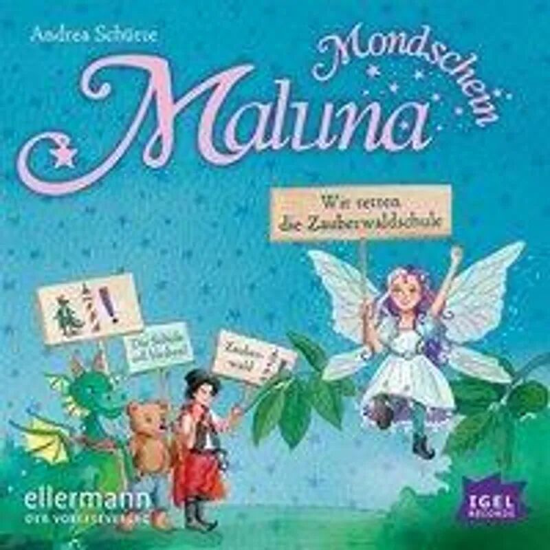 Igel Records Maluna Mondschein - 15 - Wir retten die Zauberwaldschule!