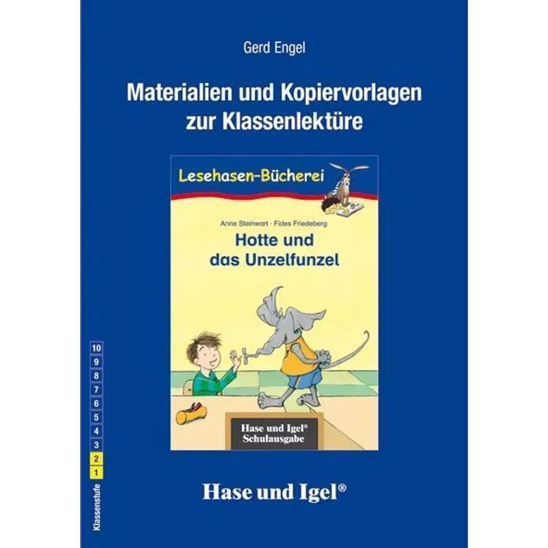 Hase und Igel Materialien & Kopiervorlagen zu Anne Steinwart, Hotte und das Unzelfunzel