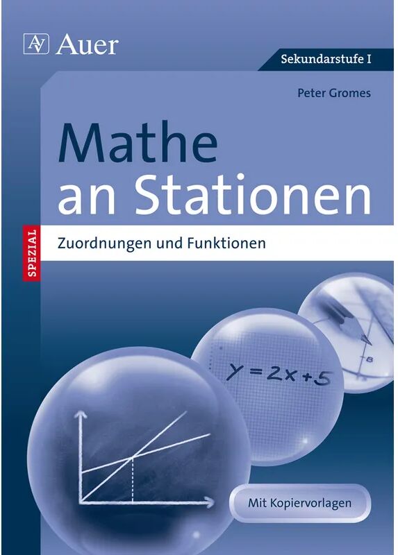 Auer Verlag in der AAP Lehrerwelt GmbH Mathe an Stationen SPEZIAL - Zuordnungen und Funktionen