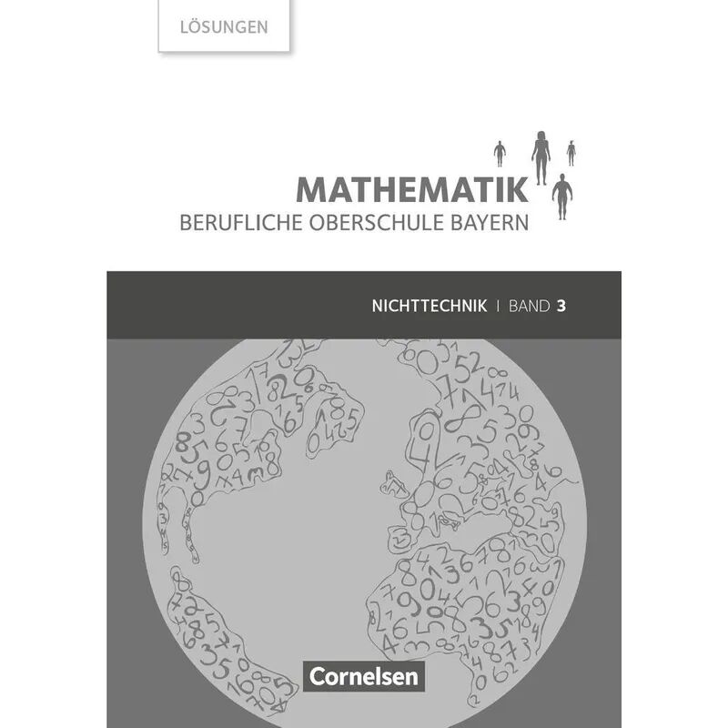 Cornelsen Verlag Mathematik, Berufliche Oberschule Bayern: Volume I Mathematik - Berufliche...