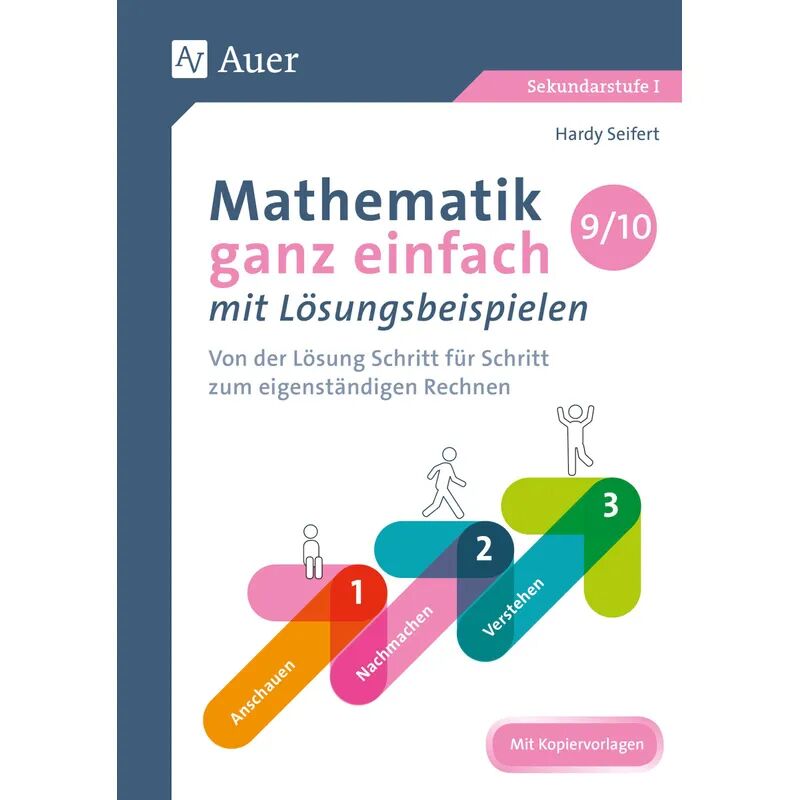 Auer Verlag in der AAP Lehrerwelt GmbH Mathematik ganz einfach mit Lösungsbeispielen 9-10