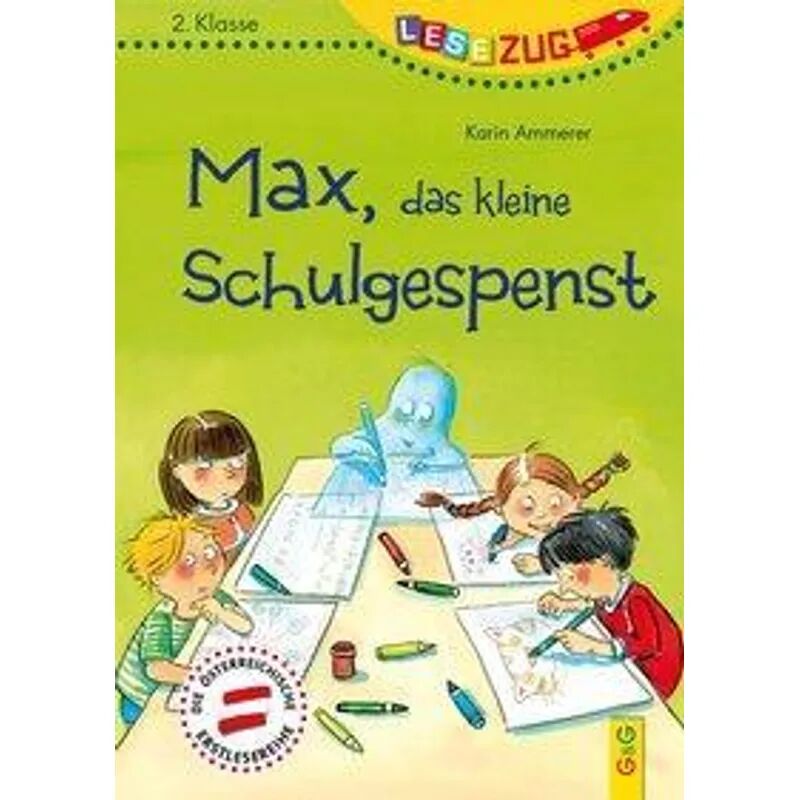 G & G Verlagsgesellschaft Max, das kleine Schulgespenst