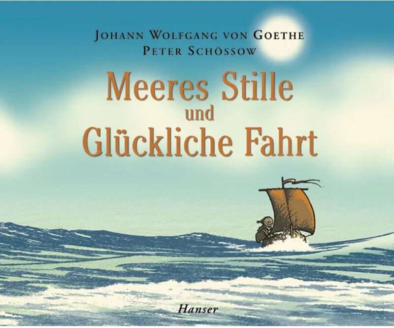 HANSER Meeres Stille und Glückliche Fahrt