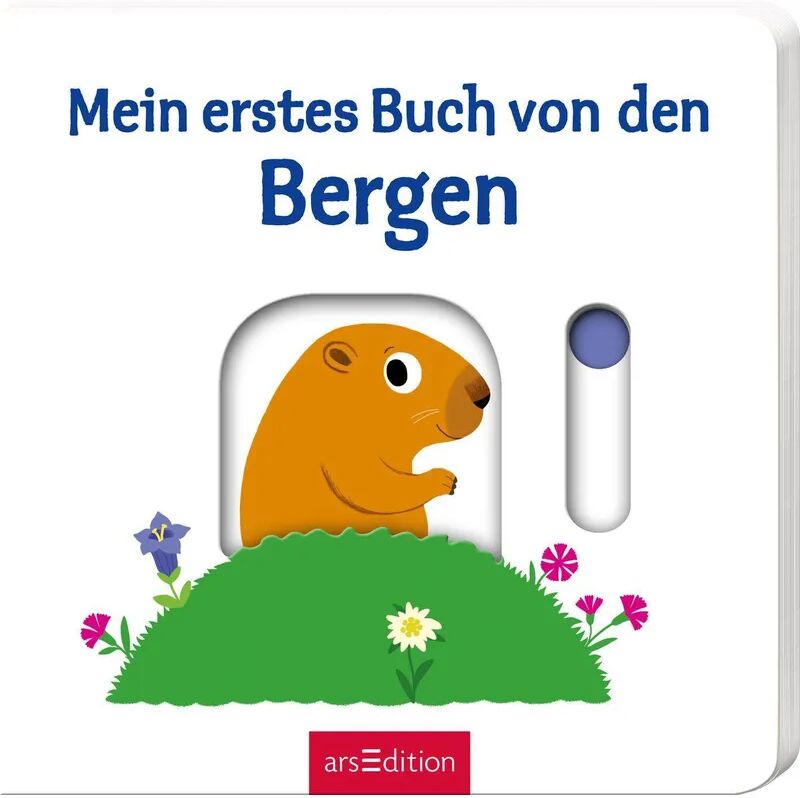 ars edition Mein erstes Buch von den Bergen