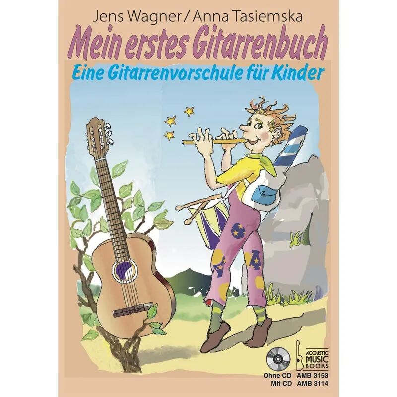 Acoustic Music Books Mein erstes Gitarrenbuch., m. 1 Audio-CD