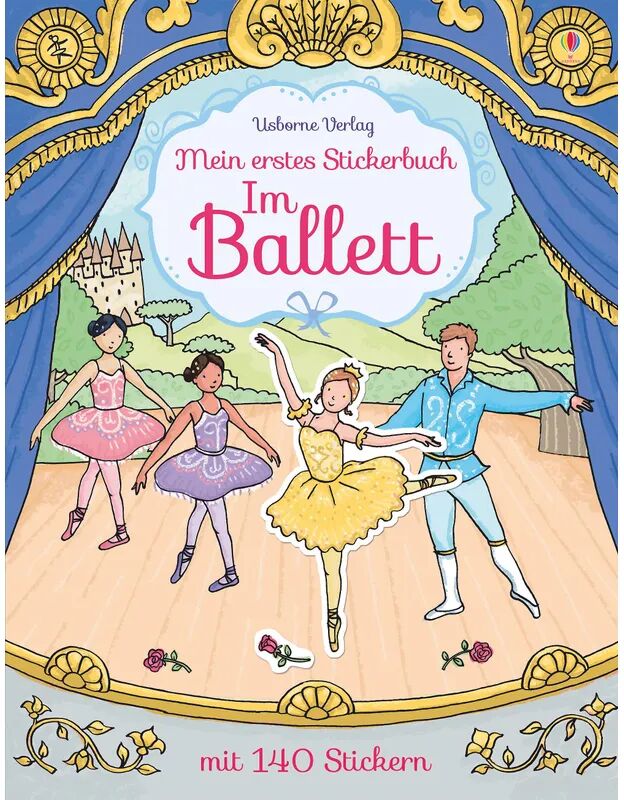 Usborne Verlag Mein erstes Stickerbuch: Im Ballett