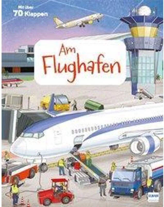 Ullmann Medien Mein großes Klappenbuch - Der Flughafen