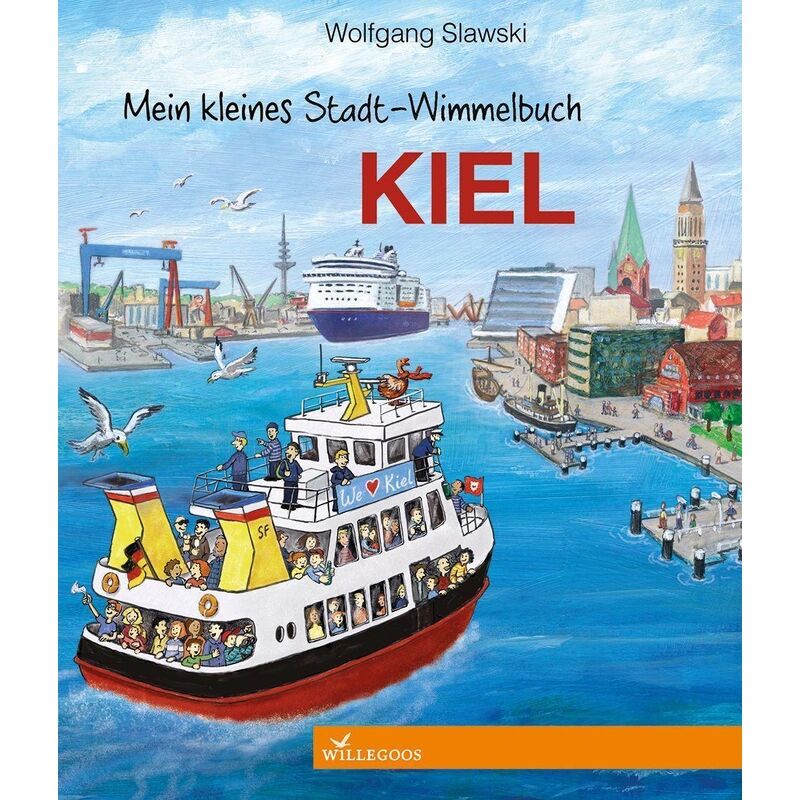 Willegoos Mein kleines Stadt-Wimmelbuch: Kiel