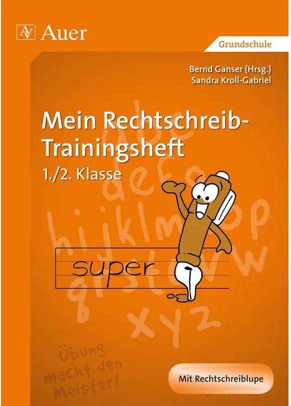 Auer Verlag in der AAP Lehrerwelt GmbH Mein Rechtschreib-Trainingsheft, 1./2. Klasse