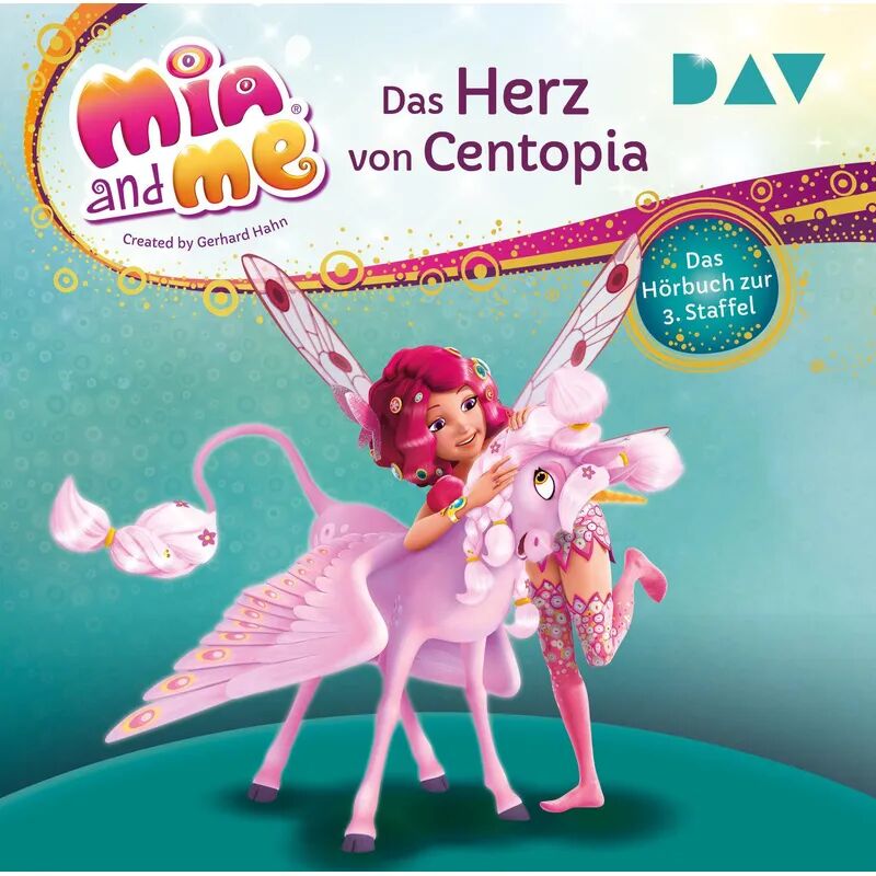 Der Audio Verlag Mia and me: Das Herz von Centopia - Das Hörbuch zur 3. Staffel, 2 Audio-CD