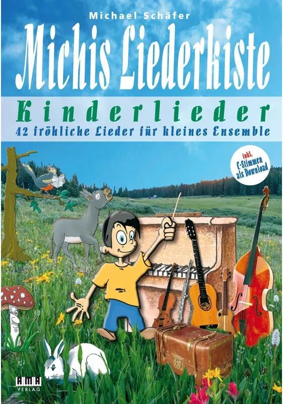 AMA-Verlag Michis Liederkiste: Kinderlieder für kleines Ensemble