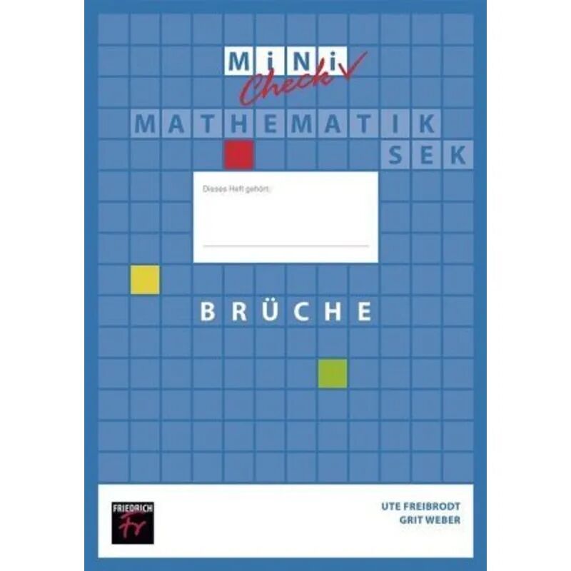 Friedrich Mini Check: Brüche - Schülerheft