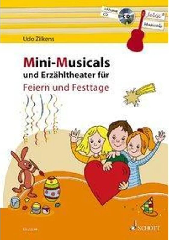 Schott Music, Mainz Mini-Musicals und Erzähltheater für Feiern und Festtage, m. Audio-CD