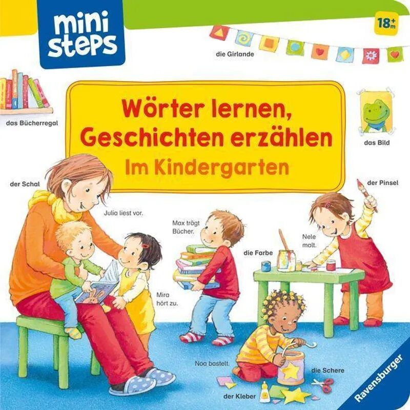 Ravensburger Verlag ministeps: Wörter lernen, Geschichten erzählen: Im Kindergarten