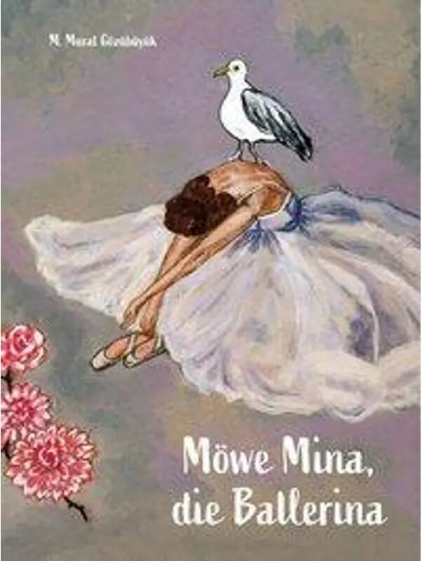 Papierfresserchens MTM-Verlag Möwe Mina, die Ballerina