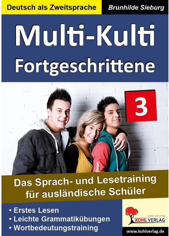 KOHL VERLAG Der Verlag mit dem Baum Multi-Kulti - Deutsch als Fremdsprache: 3 Fortgeschrittene