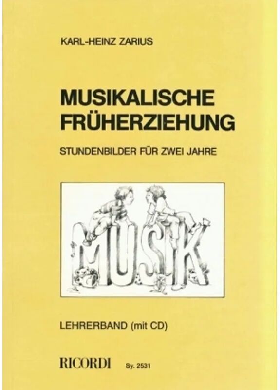 RICORDI Musikalische Früherziehung, Lehrerbuch m. Audio-CD