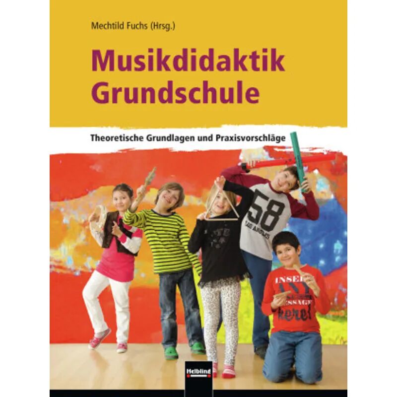 Helbling Verlag Musikdidaktik Grundschule