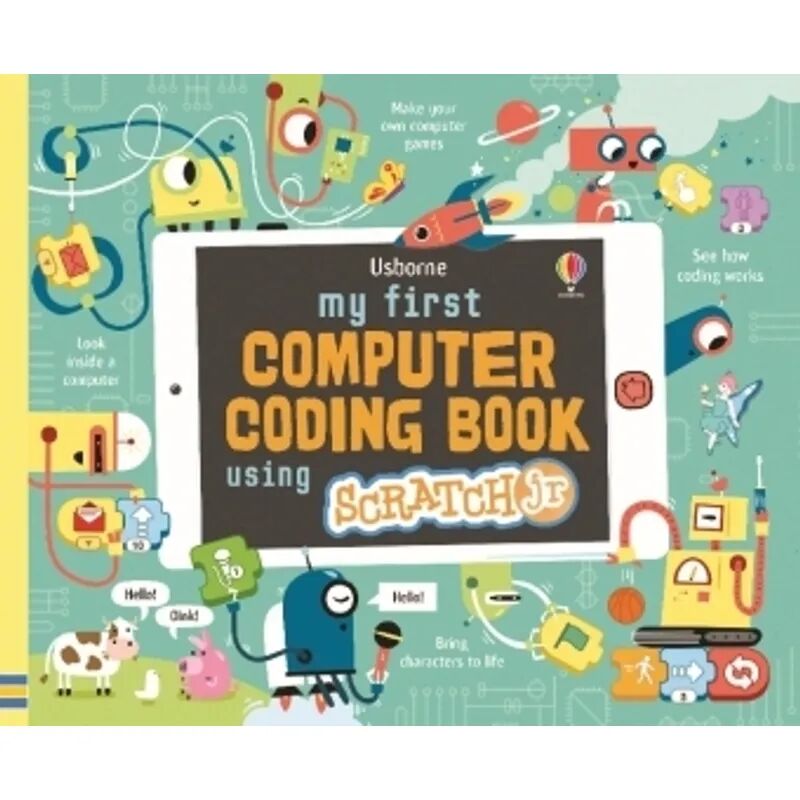 Usborne Publishing My First Computers Coding Book Using ScratchJr